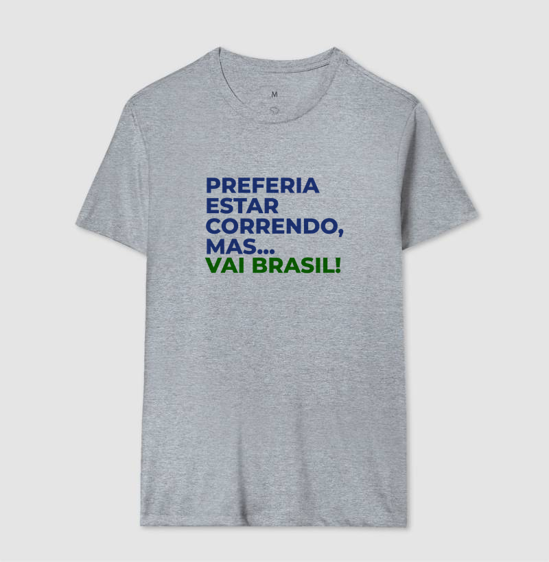 Camiseta Corrida - Preferia Estar Correndo, Mas Vai Brasil - Imagem 8