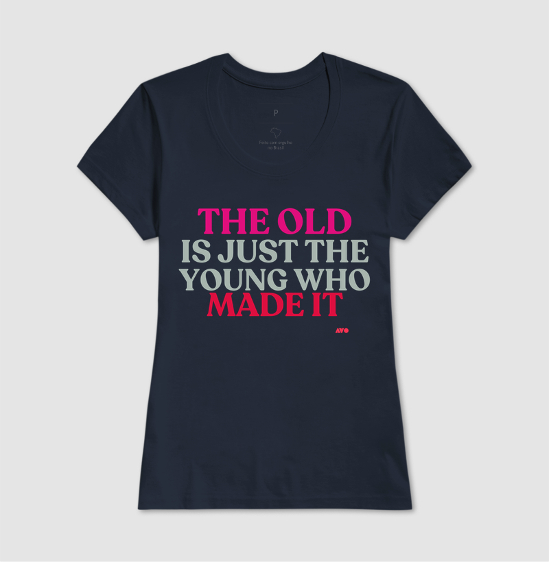 IN ENGLISH - THE OLD IS JUST THE YOUNG WHO MADE IT - Imagem 7