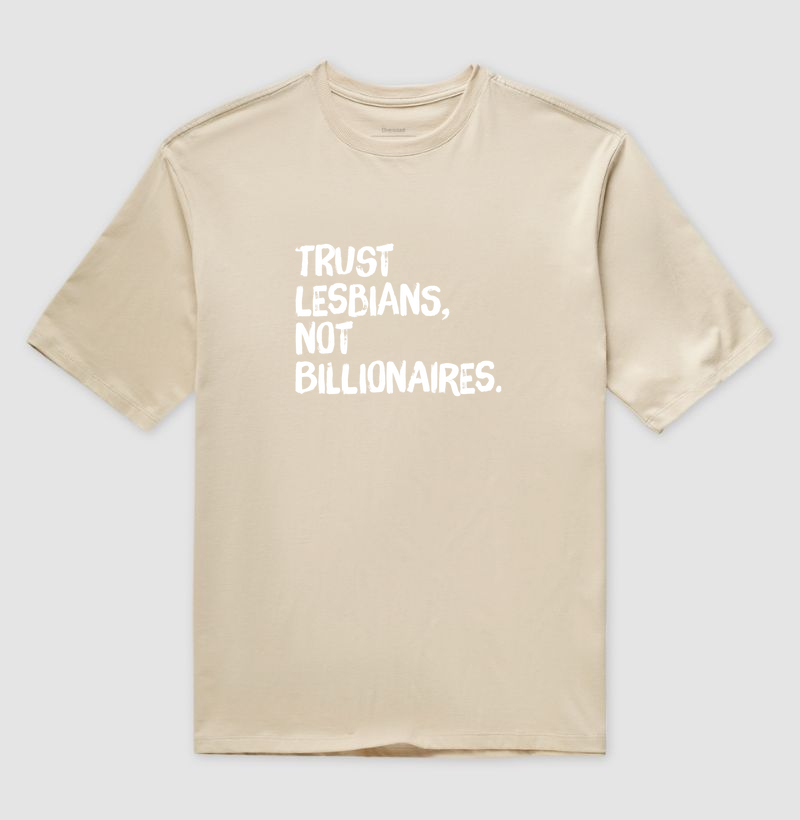 Trust lesbians, not Billionaires. - Imagem 3