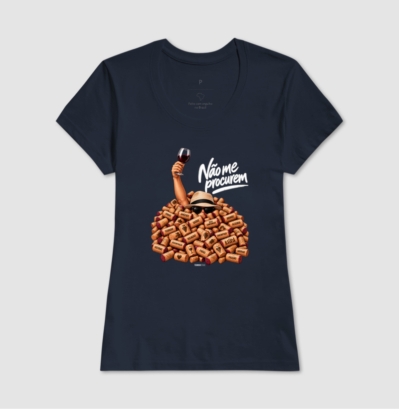 Camiseta “Não Me Procurem” – Wine Lifestyle - Versão Chapéu - Imagem 7