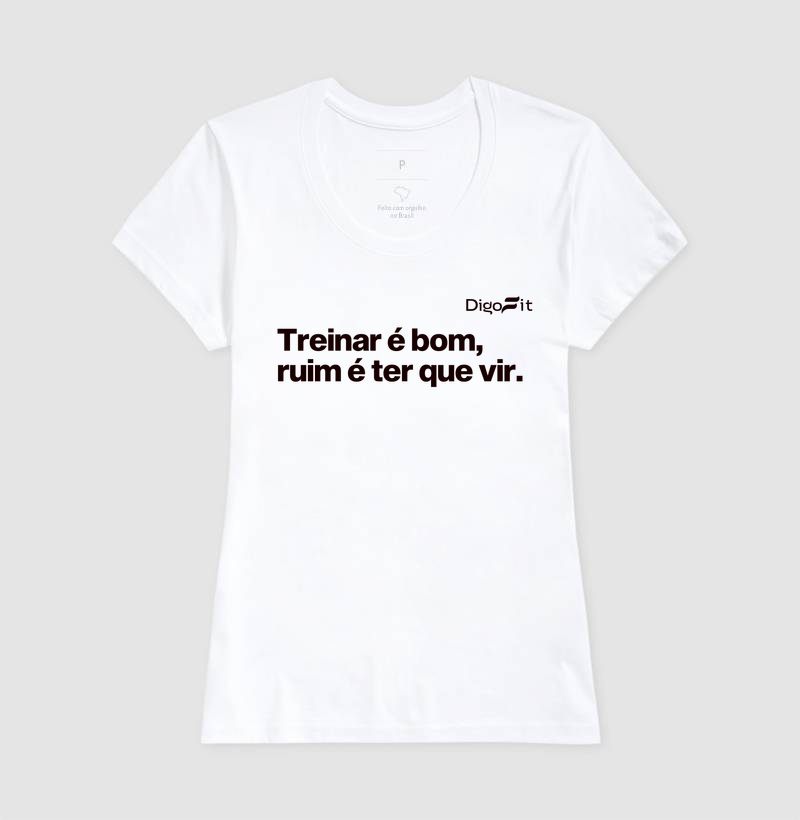 CAMISETA ACADEMIA TREINAR É BOM RUIM É TER QUE VIR - Imagem 5