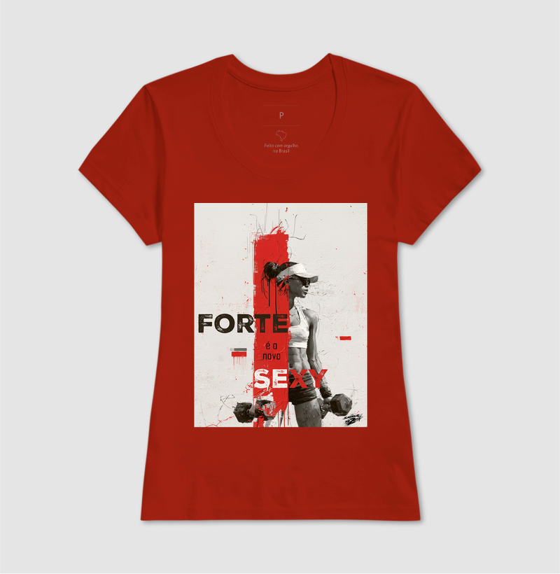 "FORTE é o novo SEXY" 03 - Imagem 8