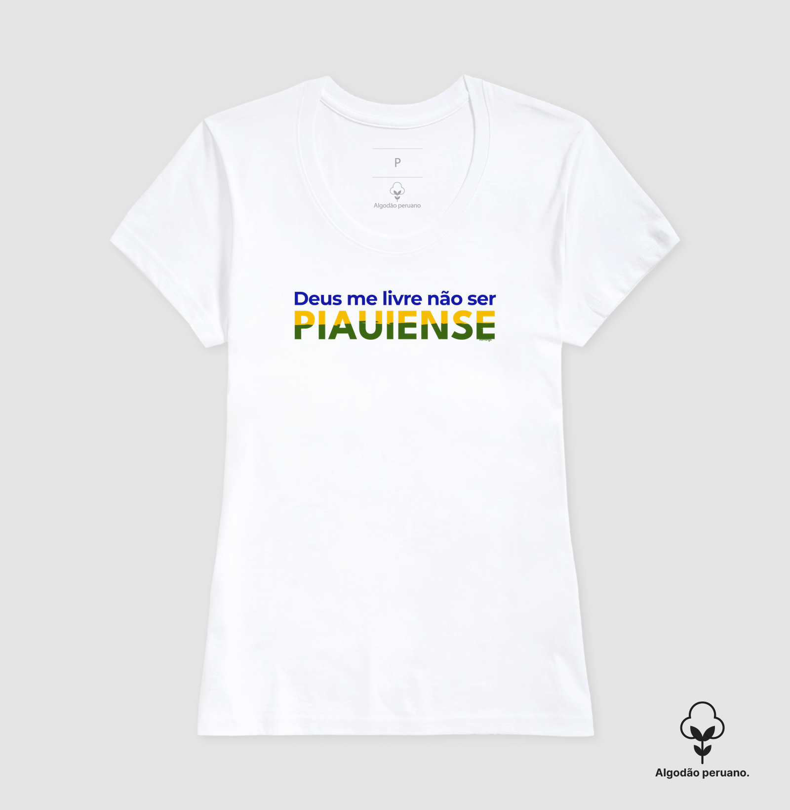 Deus Me Livre Não Ser Piauiense - Imagem 3