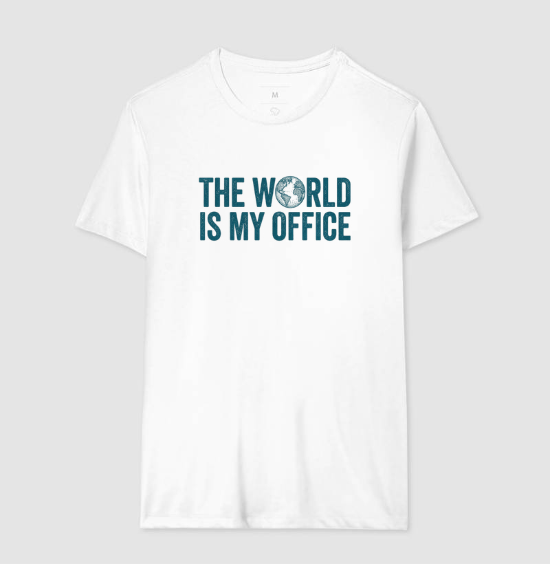 The World is my Office - letra branca - Imagem 4