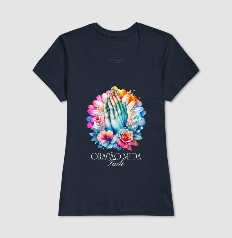 Camiseta Feminina Acinturada Oração Muda Tudo - Imagem 4