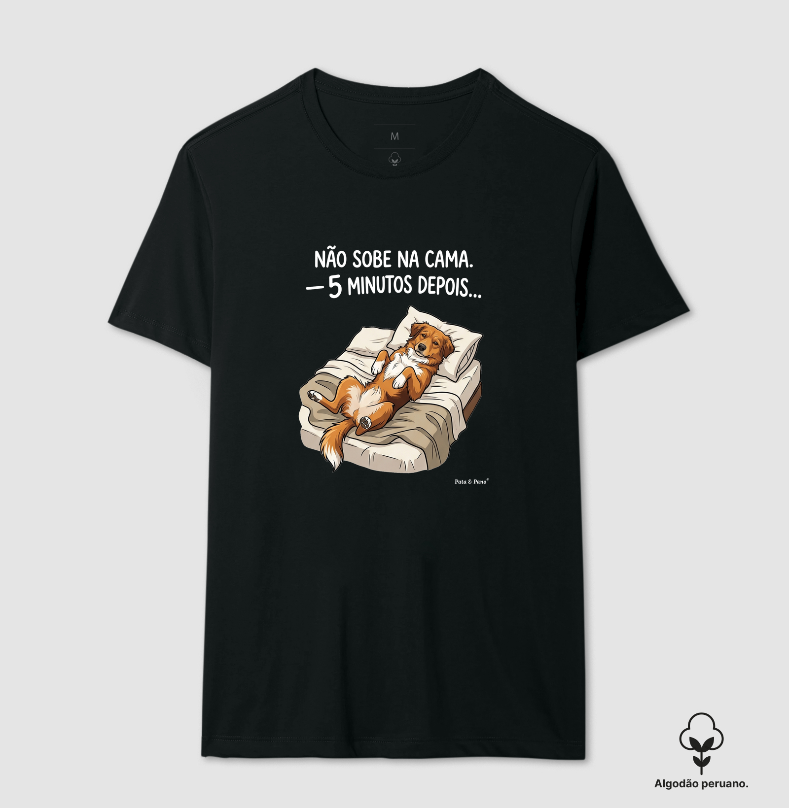 CAMISETA ALGODÃO PERUANO NOSSO MASCOTE SOBE NA CAMA - Imagem 9