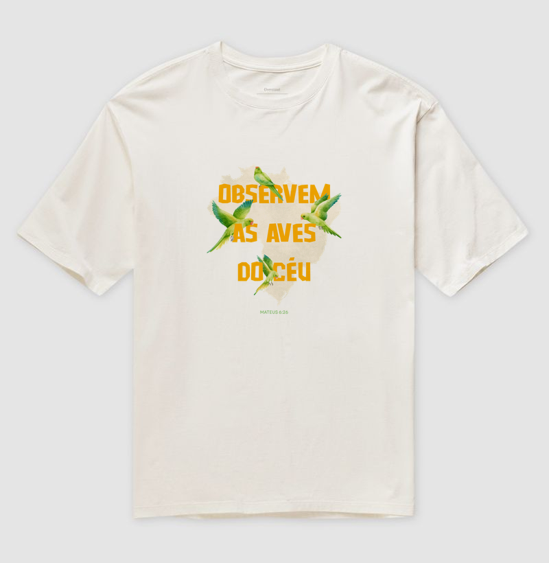 T-Shirt Oversized Católica | Observem As Aves no Céu