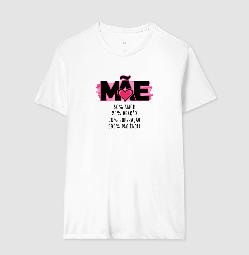 Camiseta 100% Mãe - Imagem 3