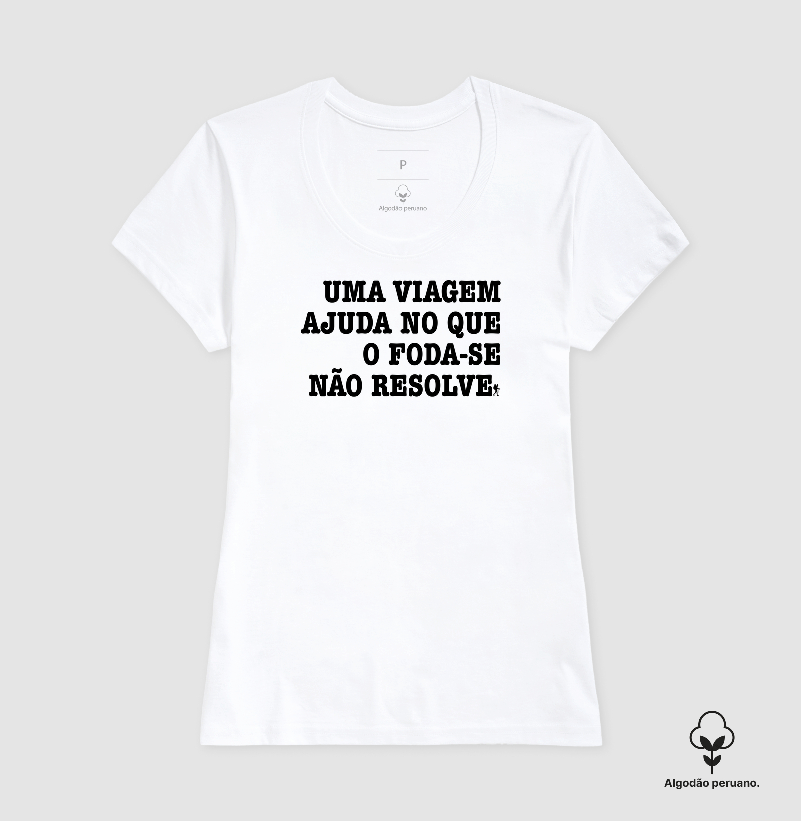 Camiseta Uma Viagem Ajuda no que o Foda-se Nao Resolve | Humor Viagem Bold | Colecao Viciados em Viagem - Imagem 8