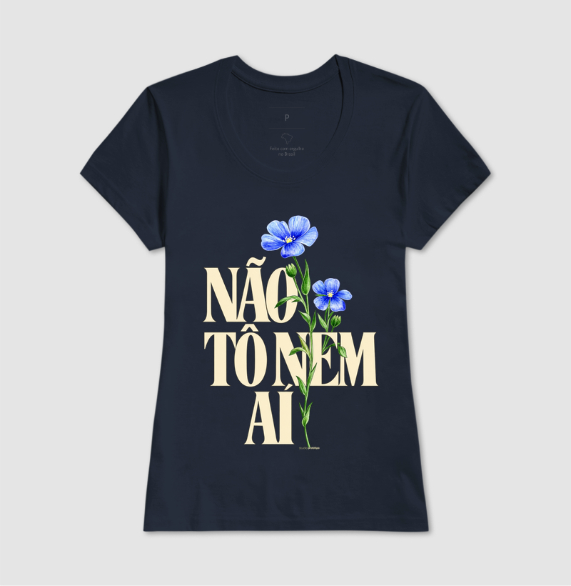 Camiseta Não Tô Nem Aí - Imagem 7