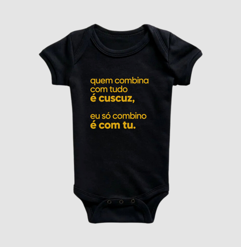 Quem combina com tudo é cuscuz, eu só combino é com tu. - Imagem 2