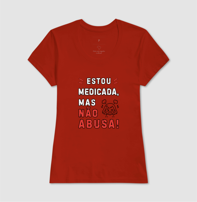 Estou medicada, mas não abusa! - Imagem 11