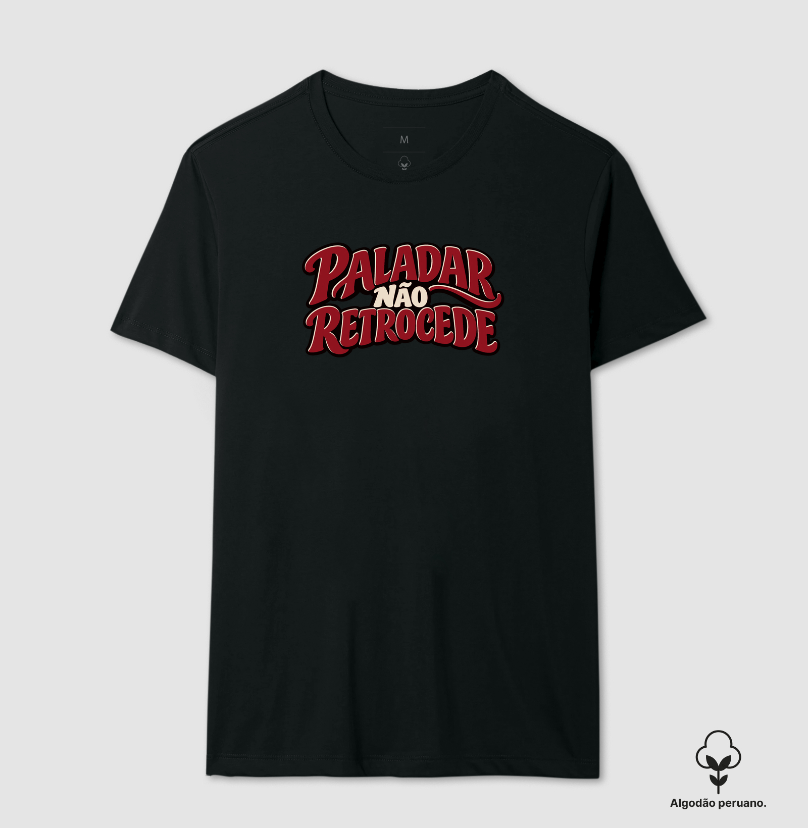 Camiseta Paladar Não Retrocede – Frase Divertida de Vinho - Imagem 2