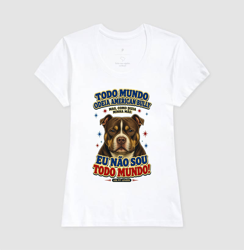TODO MUNDO ODEIA AMERICAM BULLY MAS COMO DIZIA MINHA MÃE: EU NÃO SOU TODO MUNDO! - Imagem 5