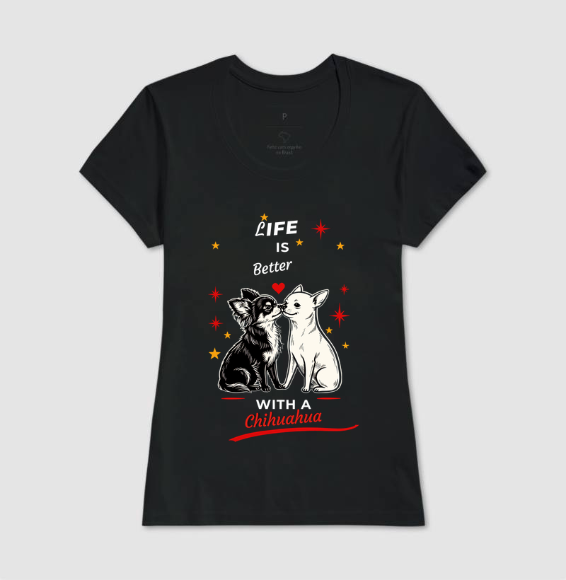 Life is better with a chihuahua  - Imagem 3