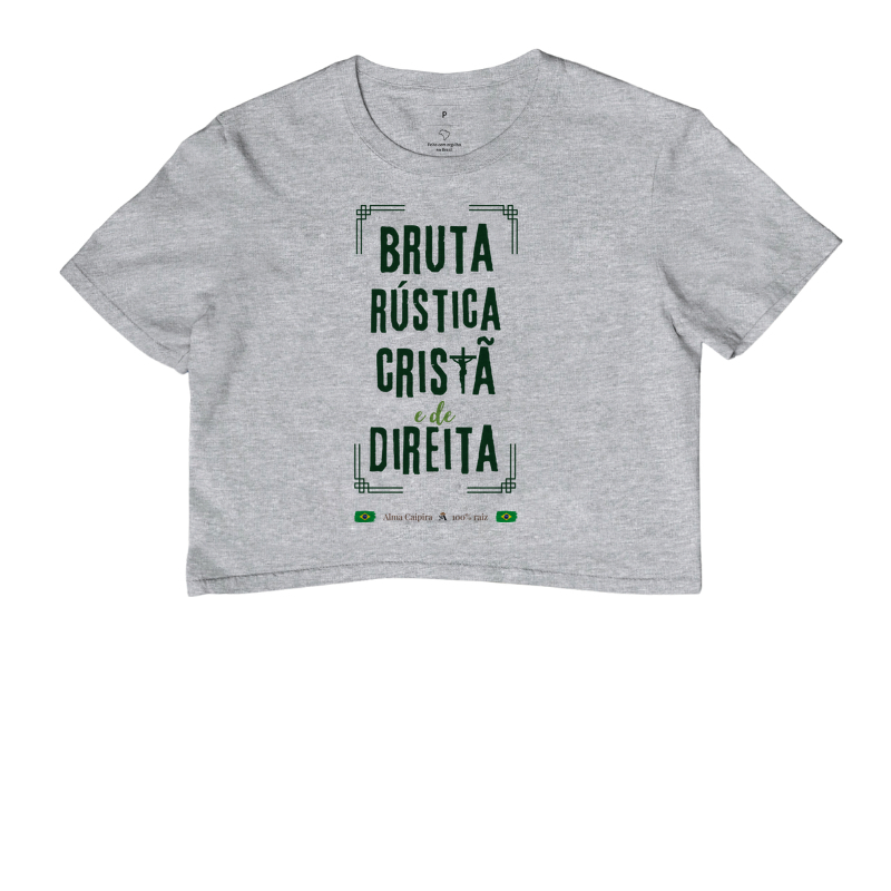 Bruta, rústica, cristã e de direita - Imagem 6