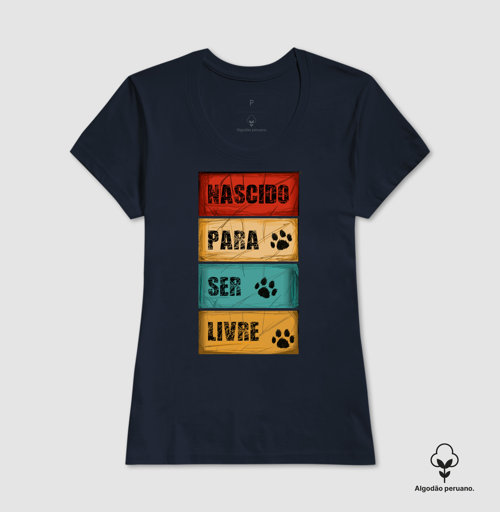 Camiseta Algodão Peruano Nascido para Ser Livre - Imagem 6