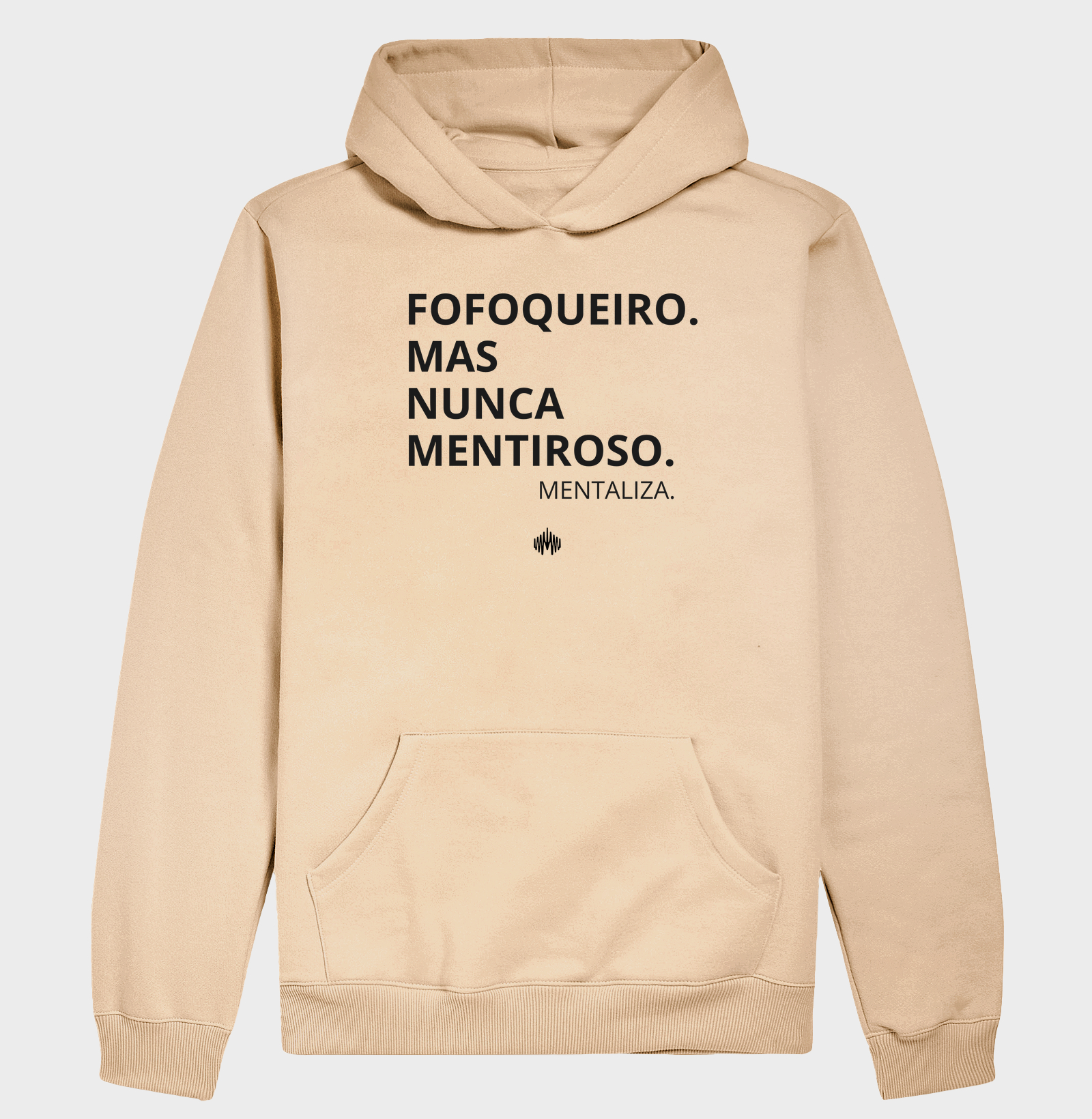 Fofoqueiro(a). Mas, nunca mentiroso(a).