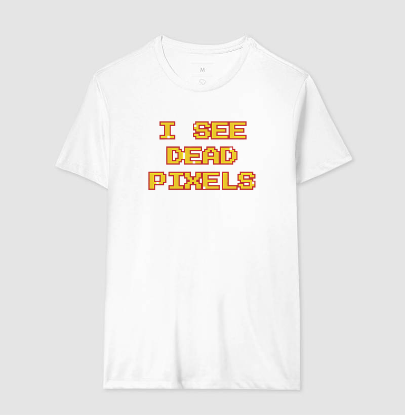 Camiseta I See Dead Pixels - Imagem 4