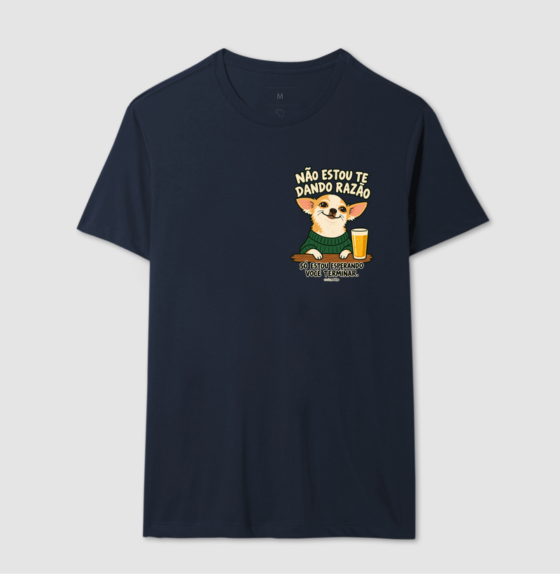 Camiseta Não Estou Te Dando Razão (estampa P) - Imagem 6