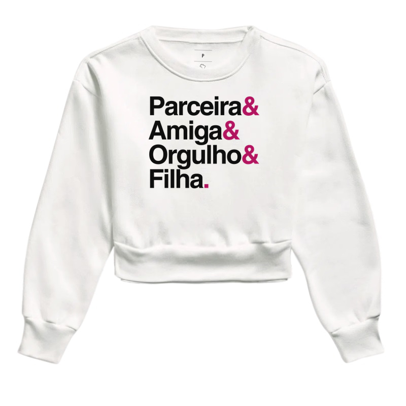 Parceira, amiga, orgulho, filha - Imagem 3