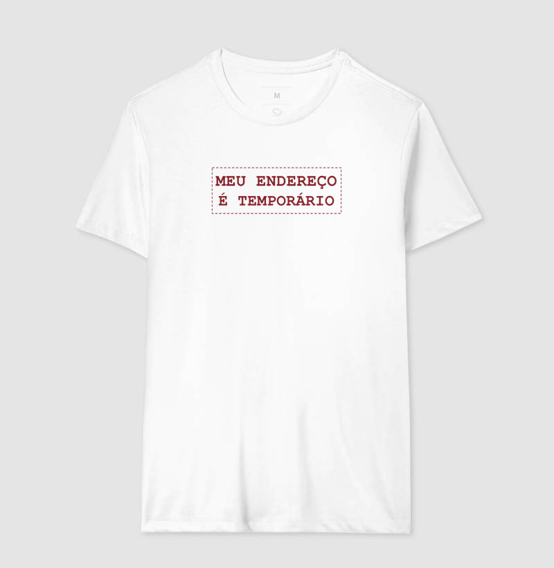 Camiseta Meu Endereço é Temporário - Imagem 4