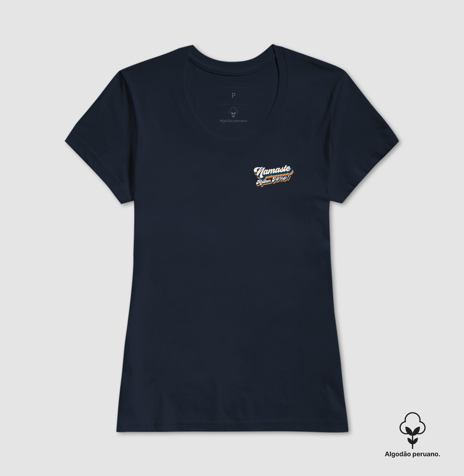 Camiseta Namaster Mother Fucker Algodão Peruano - Imagem 7