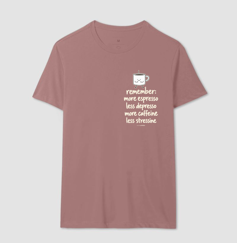 More Espresso Less Depresso (estampa P) - Imagem 13