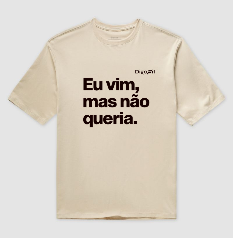 OVERSIZED ACADEMIA EU VIM MAS NÃO QUERIA - Imagem 3