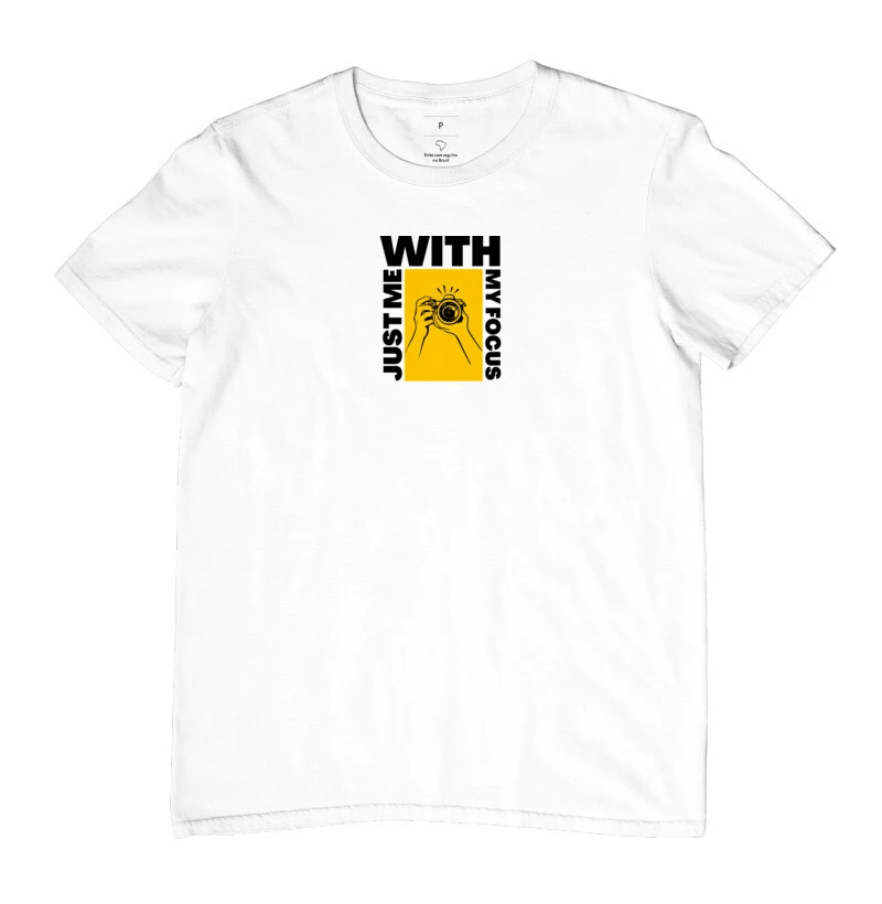 Camiseta Just Me with My focus - Imagem 4