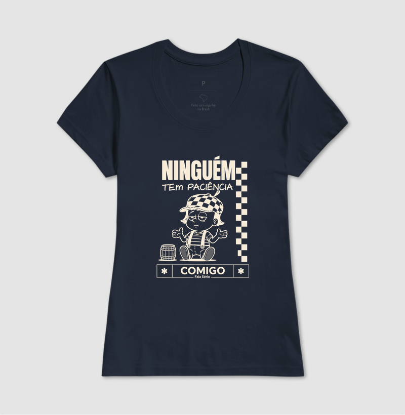 Camiseta Ninguém tem paciência comigo  - Imagem 7