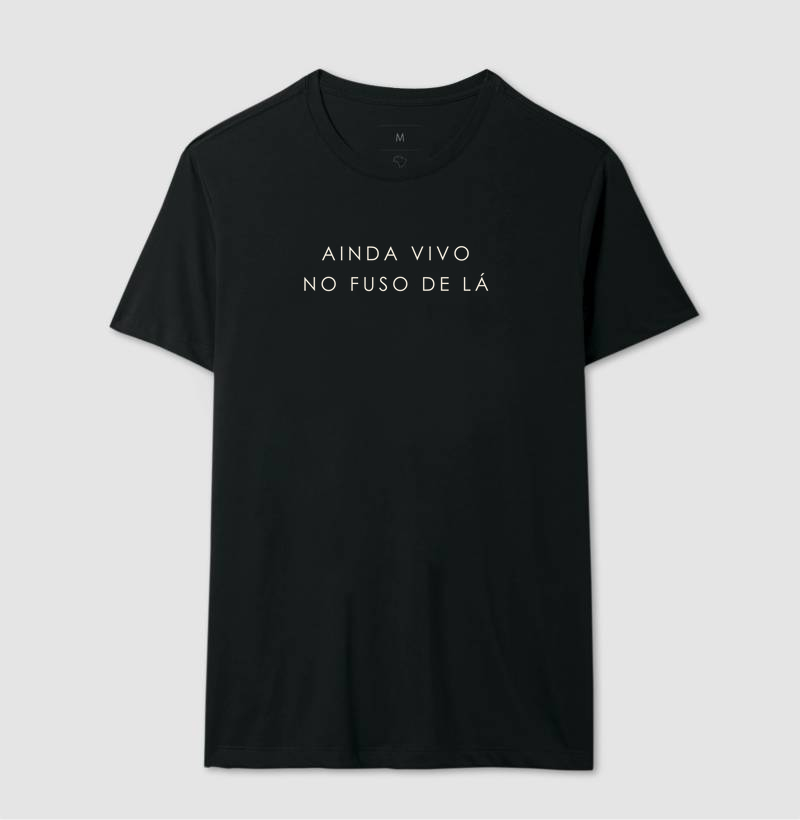 Camiseta Ainda Vivo no Fuso de Lá - Imagem 2