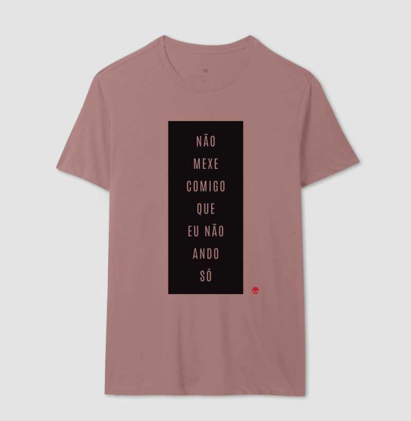 Camiseta Não mexe comigo! - Imagem 14