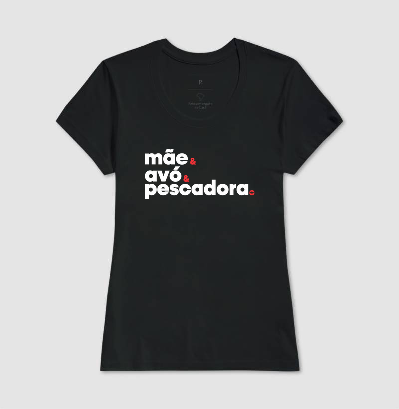 Mãe, Avó e Principalmente Pescadora. - Imagem 3