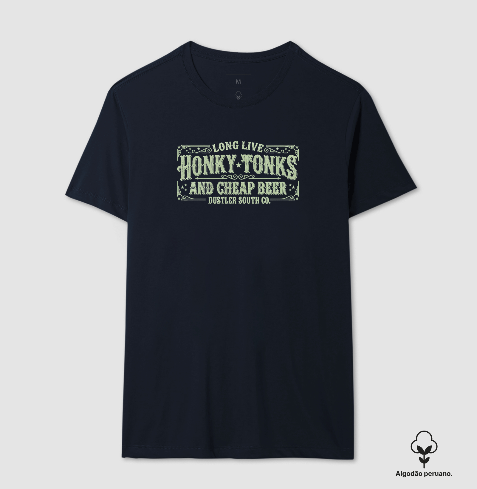 Camiseta Country Masculina Long Live Honky Tonks and Cheap Beer Dustler South Co. Algodão Peruano - Imagem 4