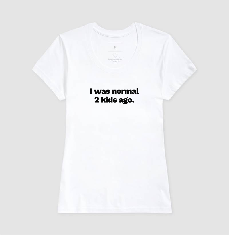 I was normal 2 kids ago - Imagem 6