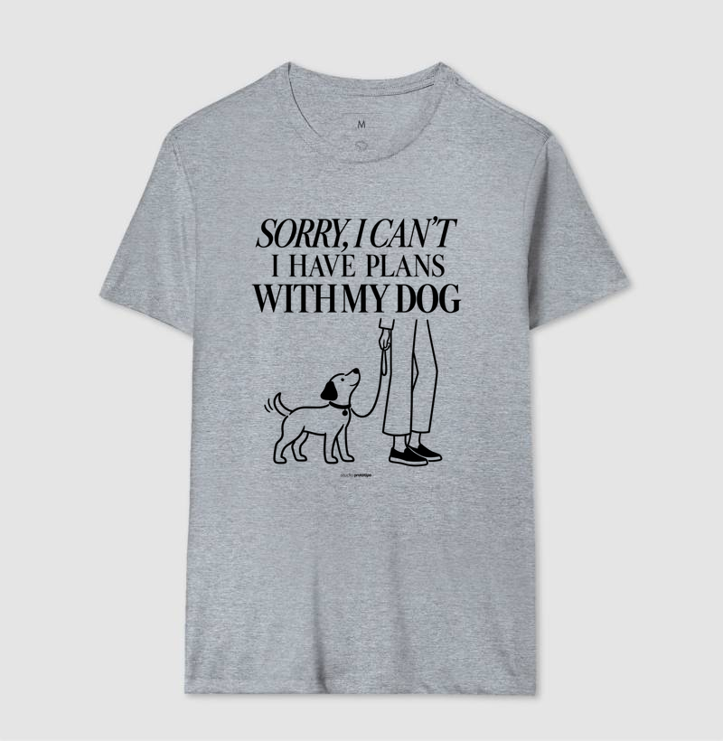 Camiseta Sorry I Can’t, I Have Plans With My Dog - Imagem 8