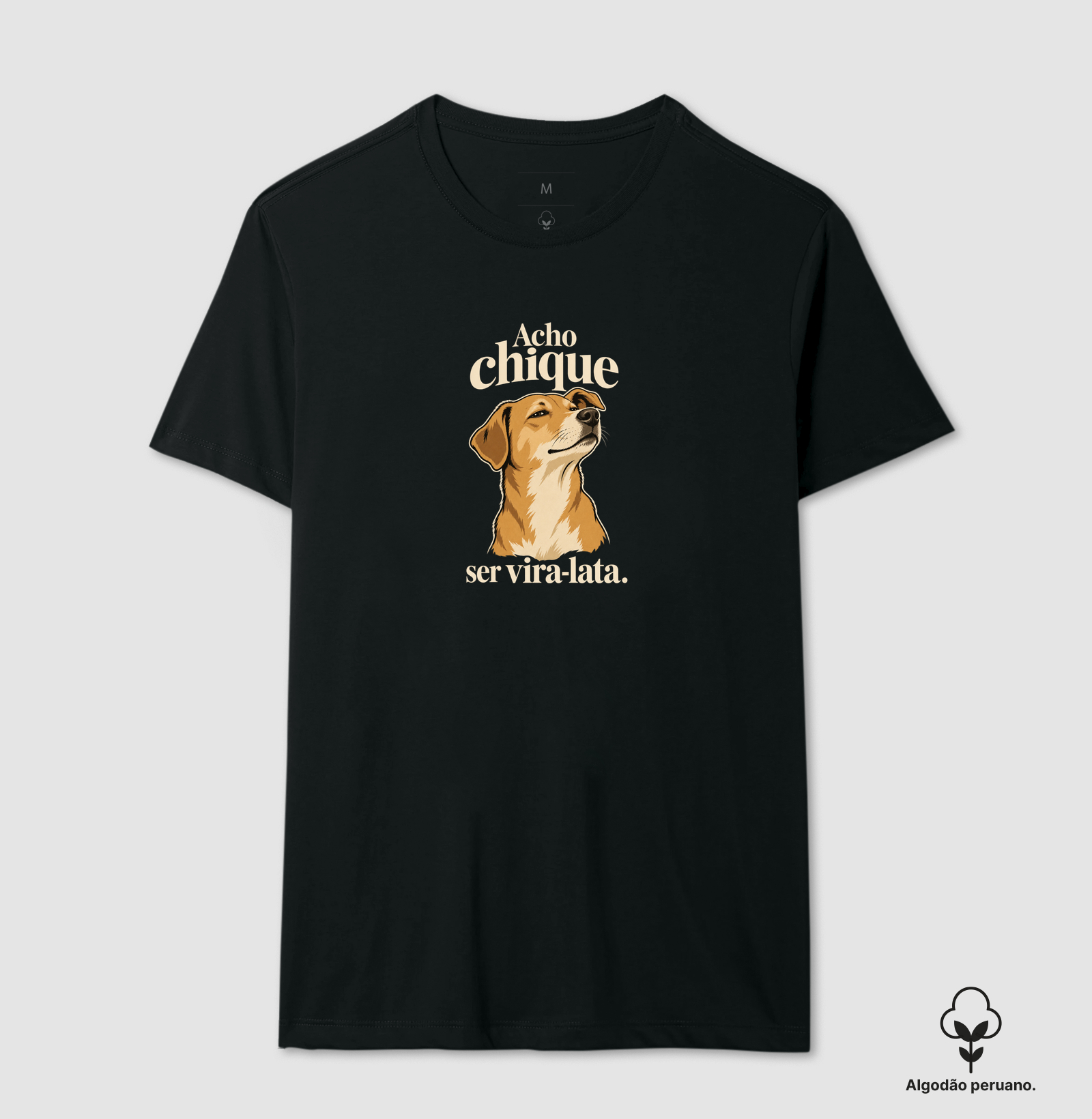 Acho Chique Ser Vira-Lata - Imagem 5
