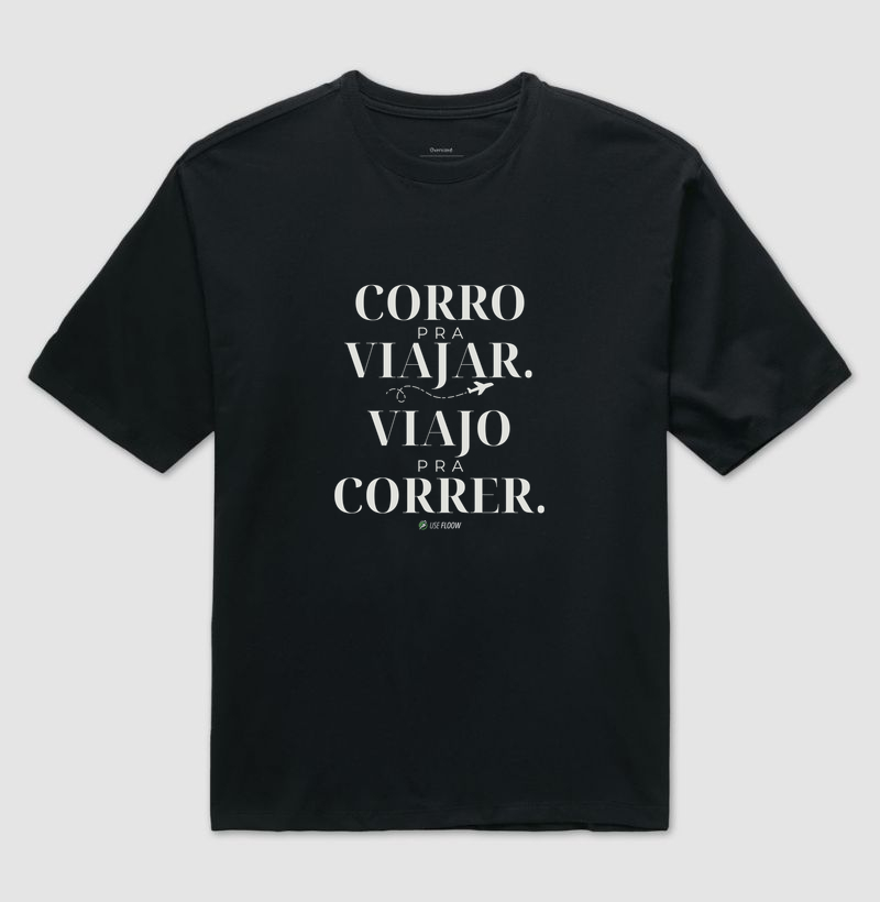 Camiseta Oversized Corrida - Corro Para Viajar. Viajo Para Correr. - Imagem 2