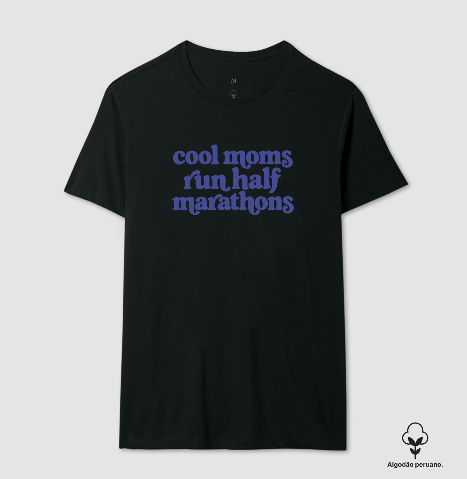 Camiseta Algodão Peruano Meia Maratona - Cool Moms Run Half Marathons - Imagem 2