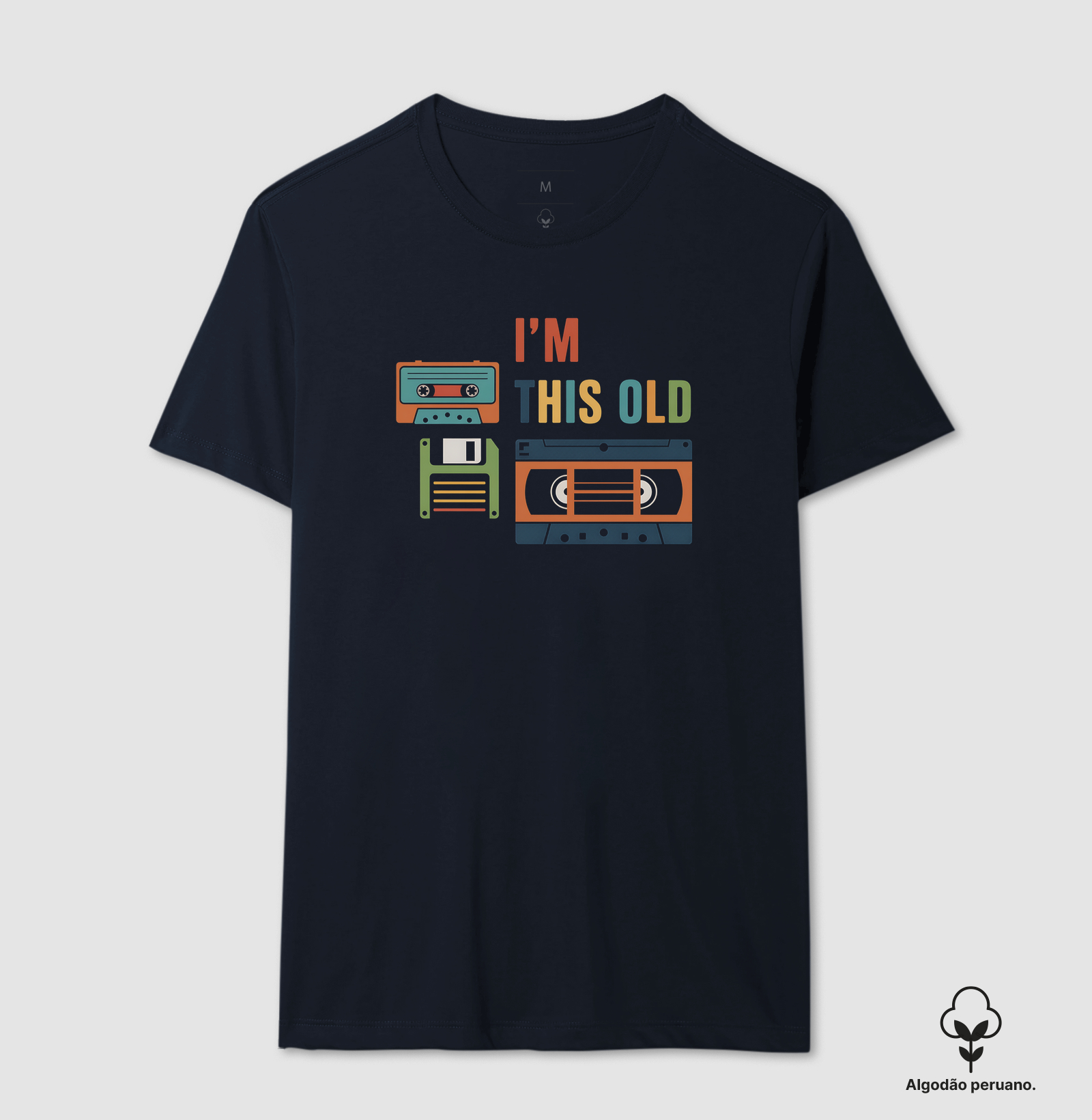 Camiseta I'm This Old - Imagem 4