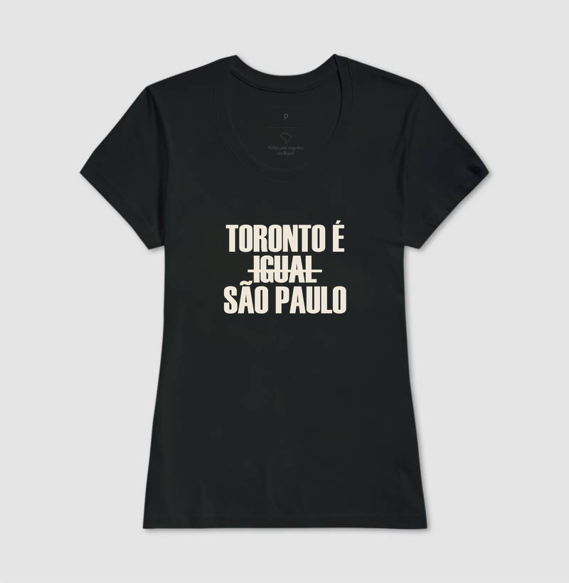Camiseta Toronto é Igual São Paulo - Imagem 3