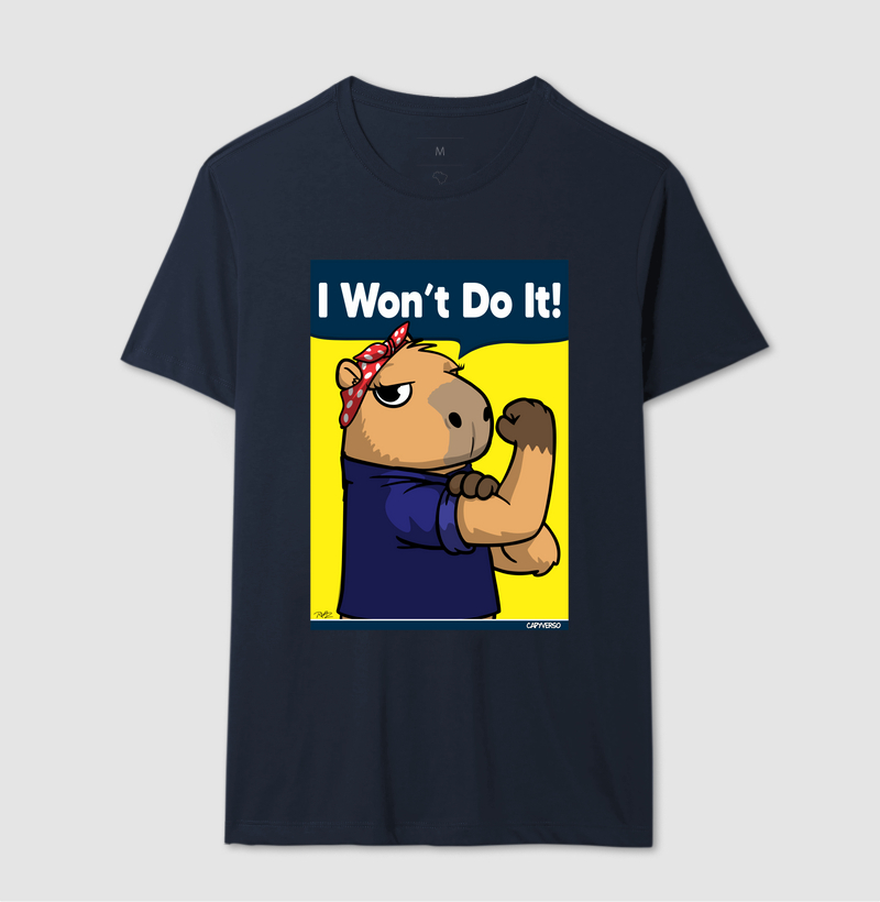 Camiseta Capivara I won’t do it! - Imagem 6