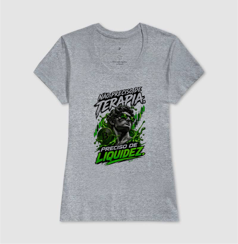 Camiseta Bitcoin Não Preciso de Terapia, Preciso de Liquidez - Imagem 11