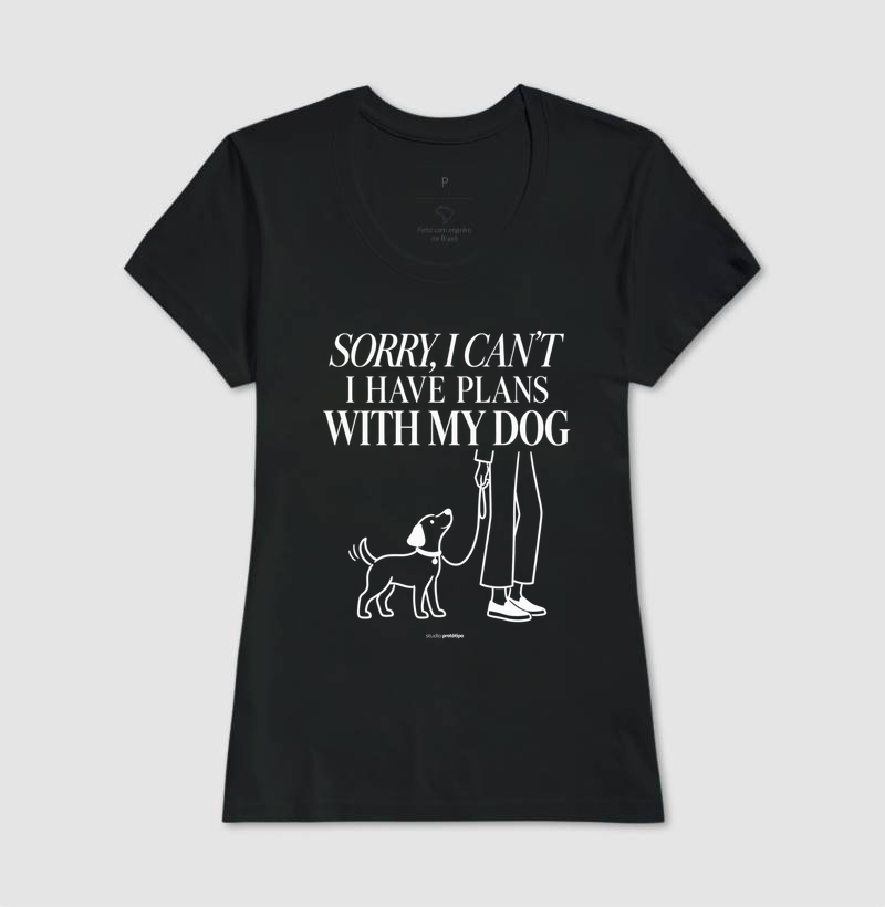 Camiseta Sorry I Can’t, I Have Plans With My Dog - Imagem 3