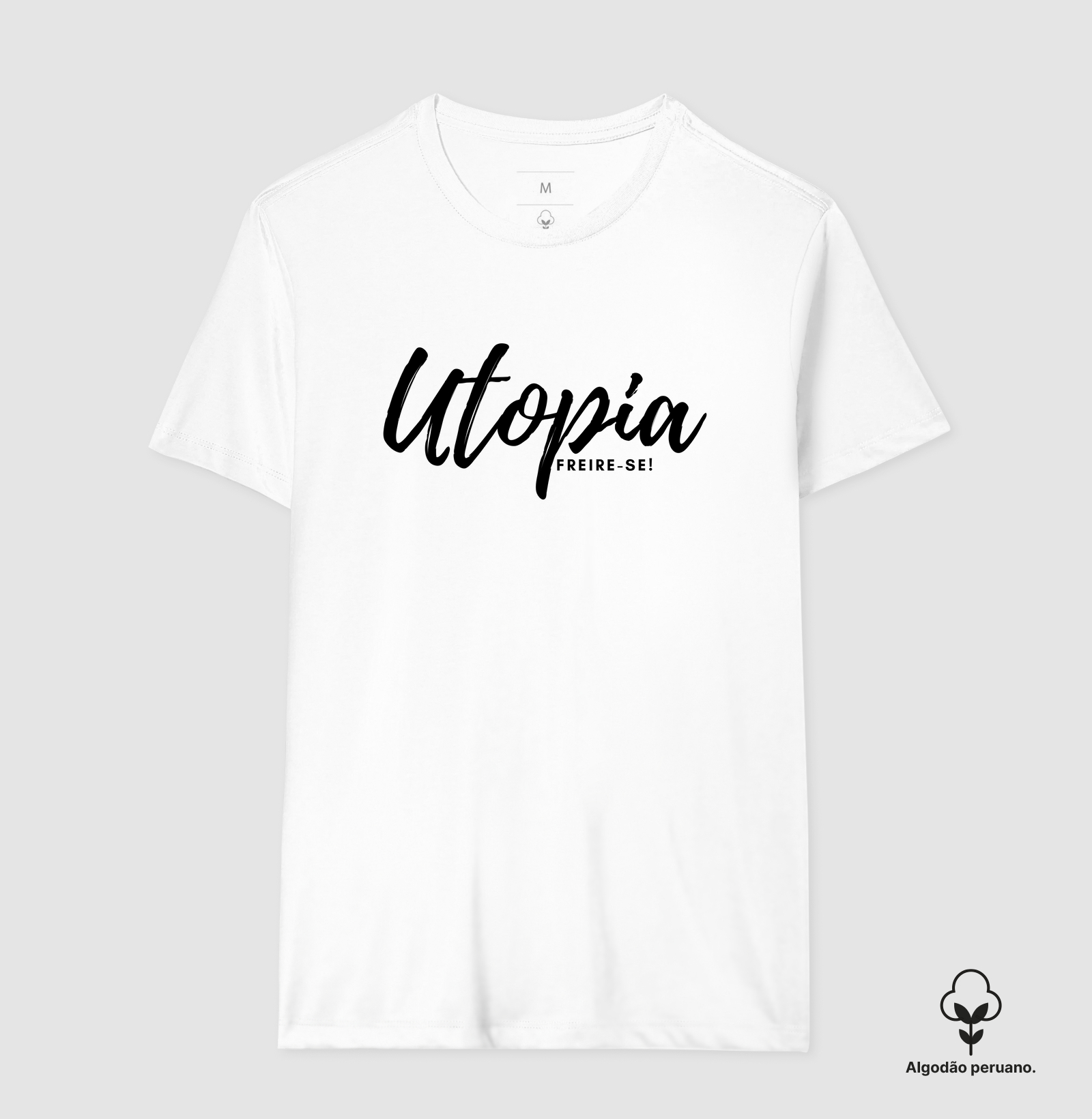 Camiseta Algodão Peruano Utopia - Letras Pretas