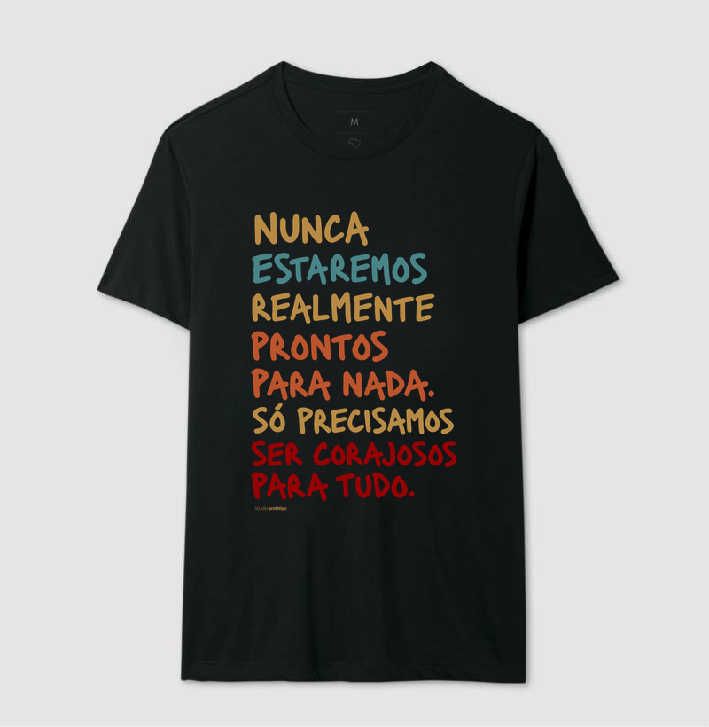 Camiseta Nunca Estaremos Realmente Prontos - Imagem 2