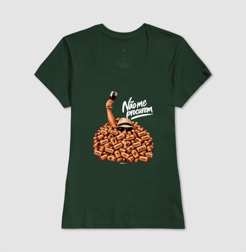 Camiseta “Não Me Procurem” – Wine Lifestyle - Versão Chapéu - Imagem 11