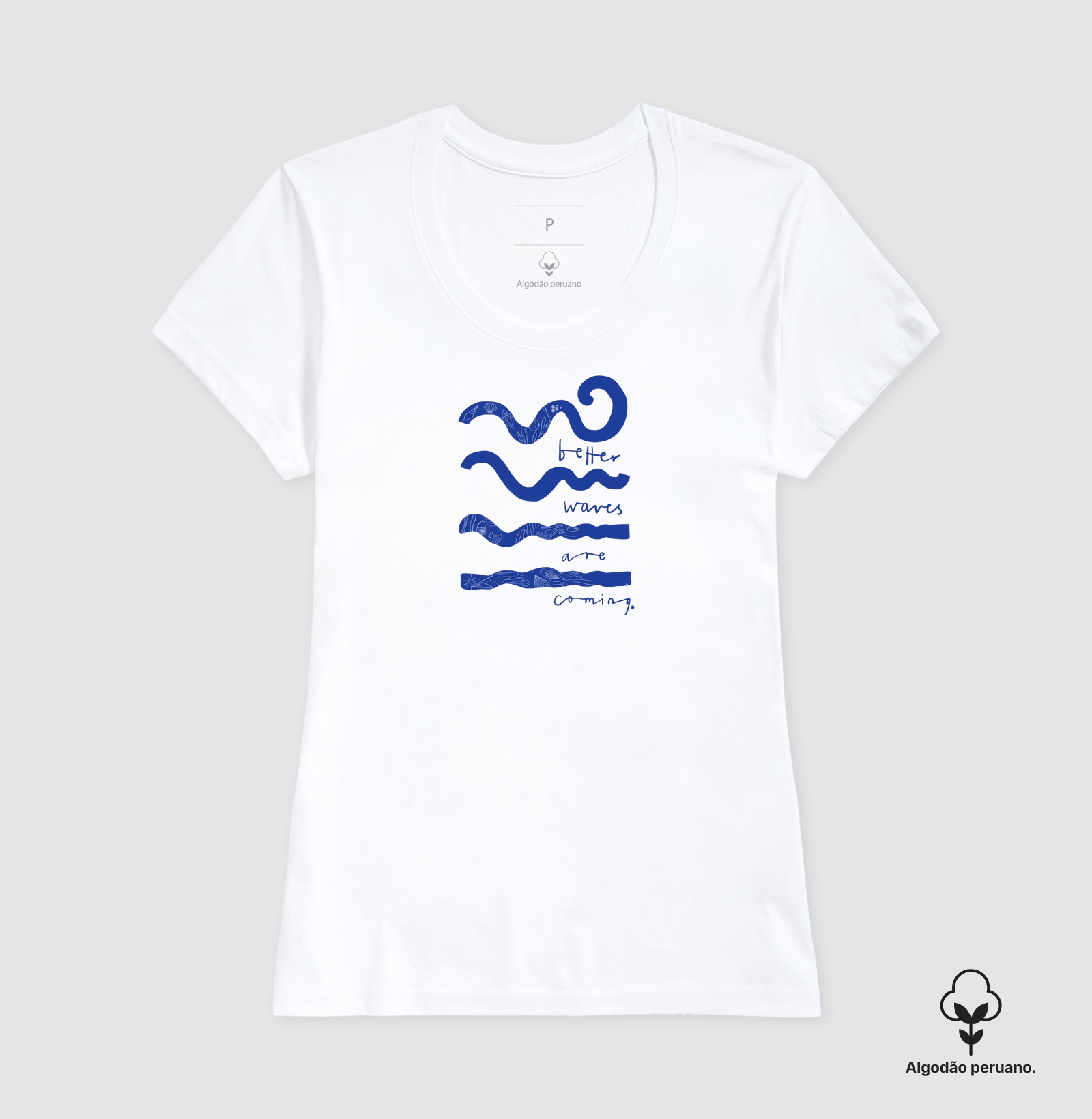 Better Waves Are Coming Algodão Peruano - Imagem 3