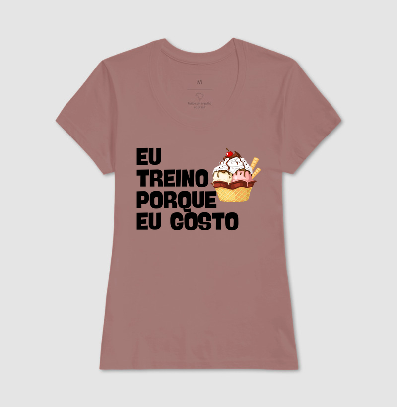 Eu Treino Porque Eu Gosto - sorvete - Imagem 11